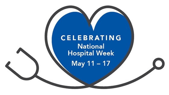 Celebrating National Hospital Week